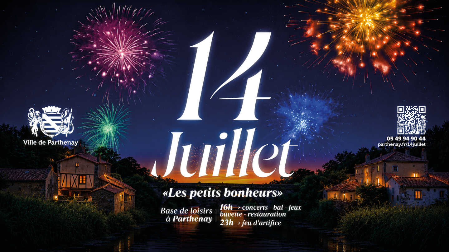 Fête nationale du 14 Juillet à Parthenay feu d’artifice et bal populaire Boulevard Georges Clémenceau Parthenay