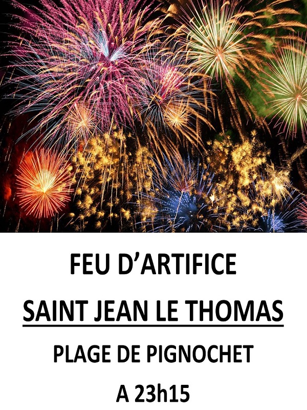 Feu d’artifice précédé d’une retraite aux flambeaux Saint-Jean-le-Thomas