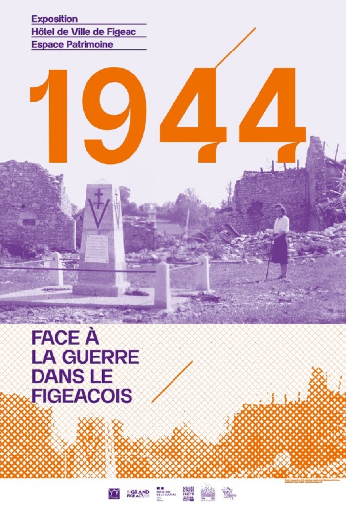Figeac se souvient, exposition 1944 en Pays figeacois un territoire face à la guerre Figeac