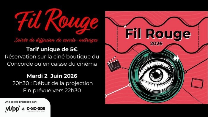 Fil Rouge – Soirée de courts-métrages, Cinéma Concorde, Nantes