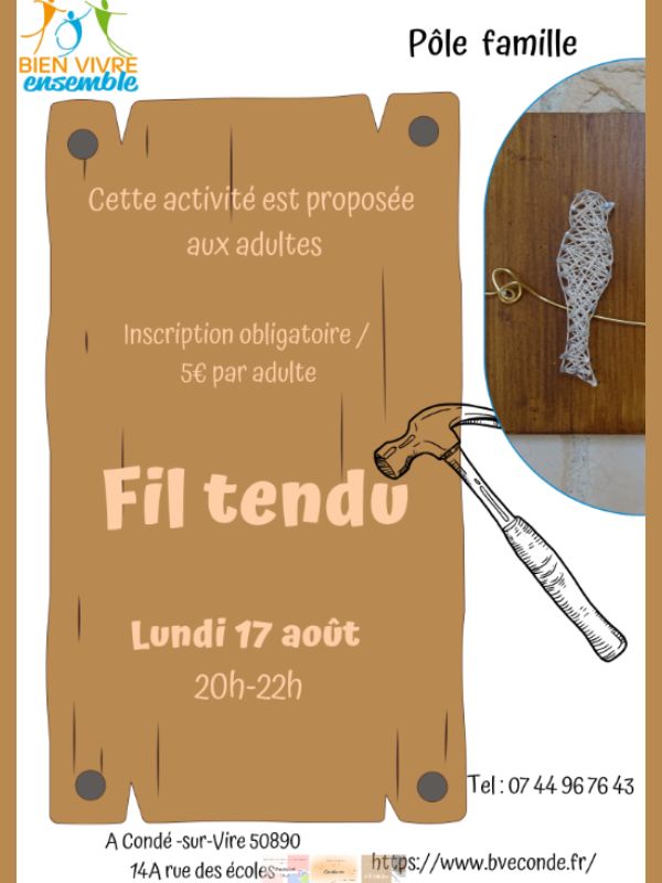 Fil tendu Condé-sur-Vire