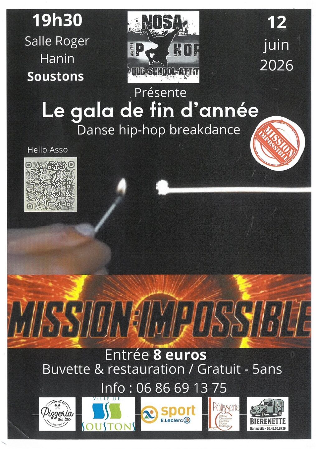 Gala de fin d’année New Old School Attitude Mission Impossible Place des Arènes Soustons