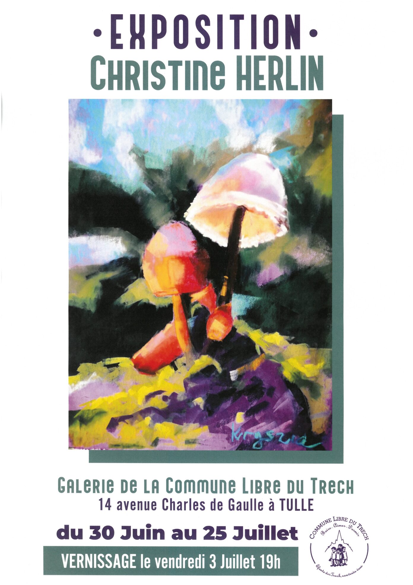 Galerie de la Commune Libre du Trech Exposition Christine Herlin  Tulle