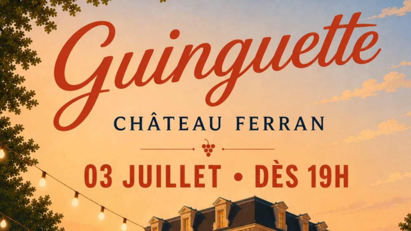 Guinguette du Château Ferran Château Ferran Martillac