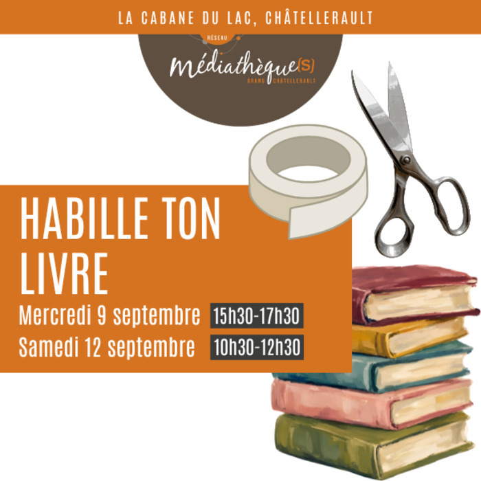 Habille ton livre conseils pour couvrir vos manuels scolaires 35 rue Aliénor d'Aquitaine Châtellerault 2026-09-09