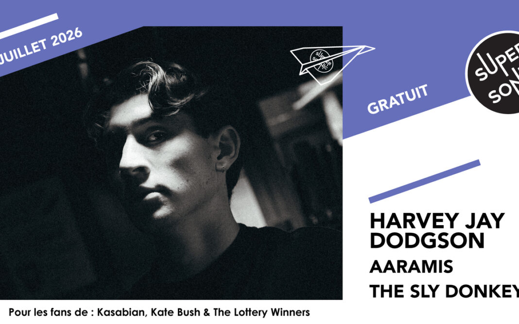 Harvey Jay Dodgson • Aaramis • The Sly Donkeys SUPERSONIC Paris