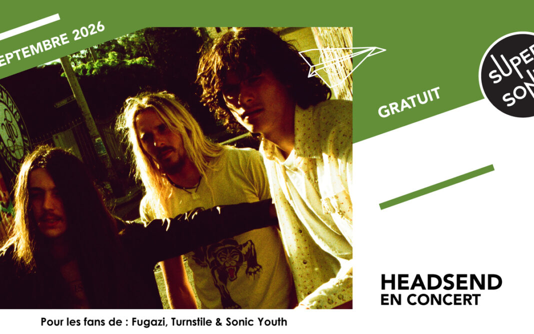 Headsend SUPERSONIC Paris