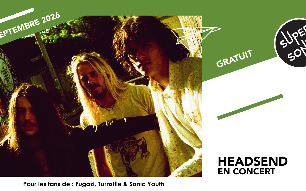 Headsend SUPERSONIC  Paris