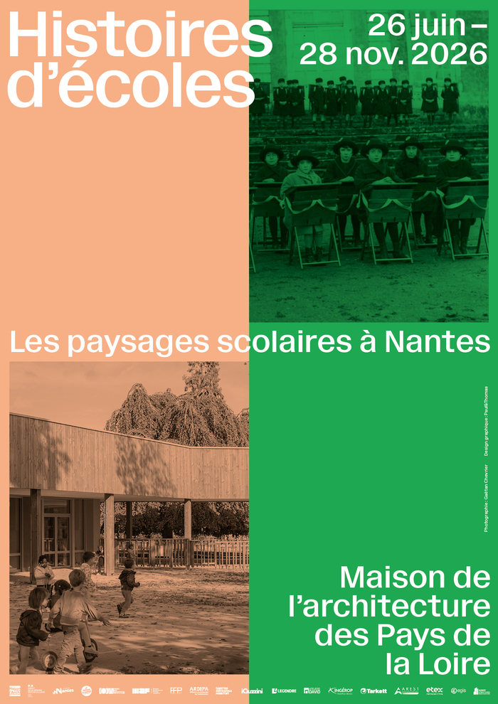 Histoires d’écoles, les paysages scolaires à Nantes Maison régionale de l’architecture des Pays de la Loire Nantes