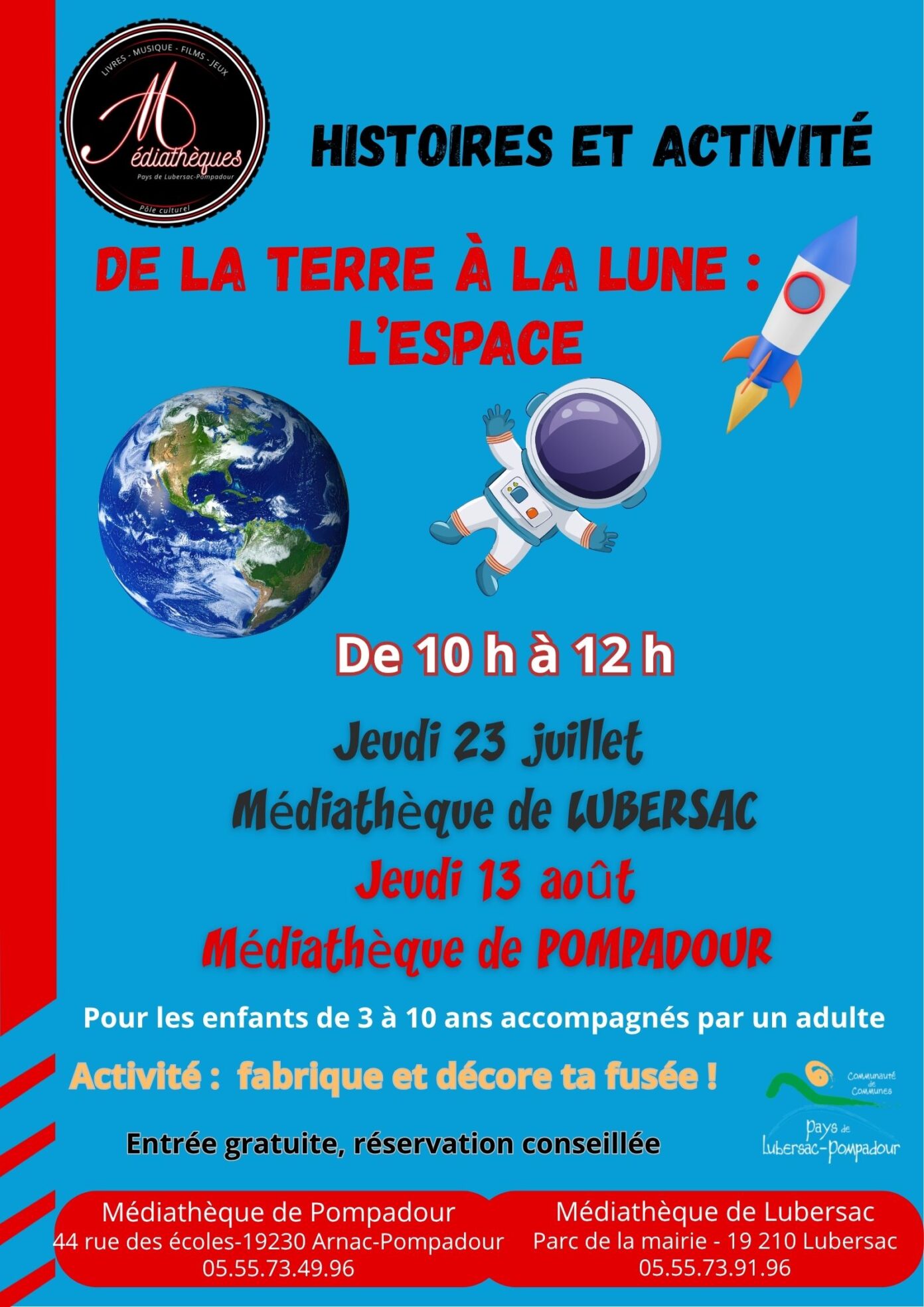 Histoires et activité De la Terre à la Lune l&rsquo;Espace rue du Général Souham Lubersac