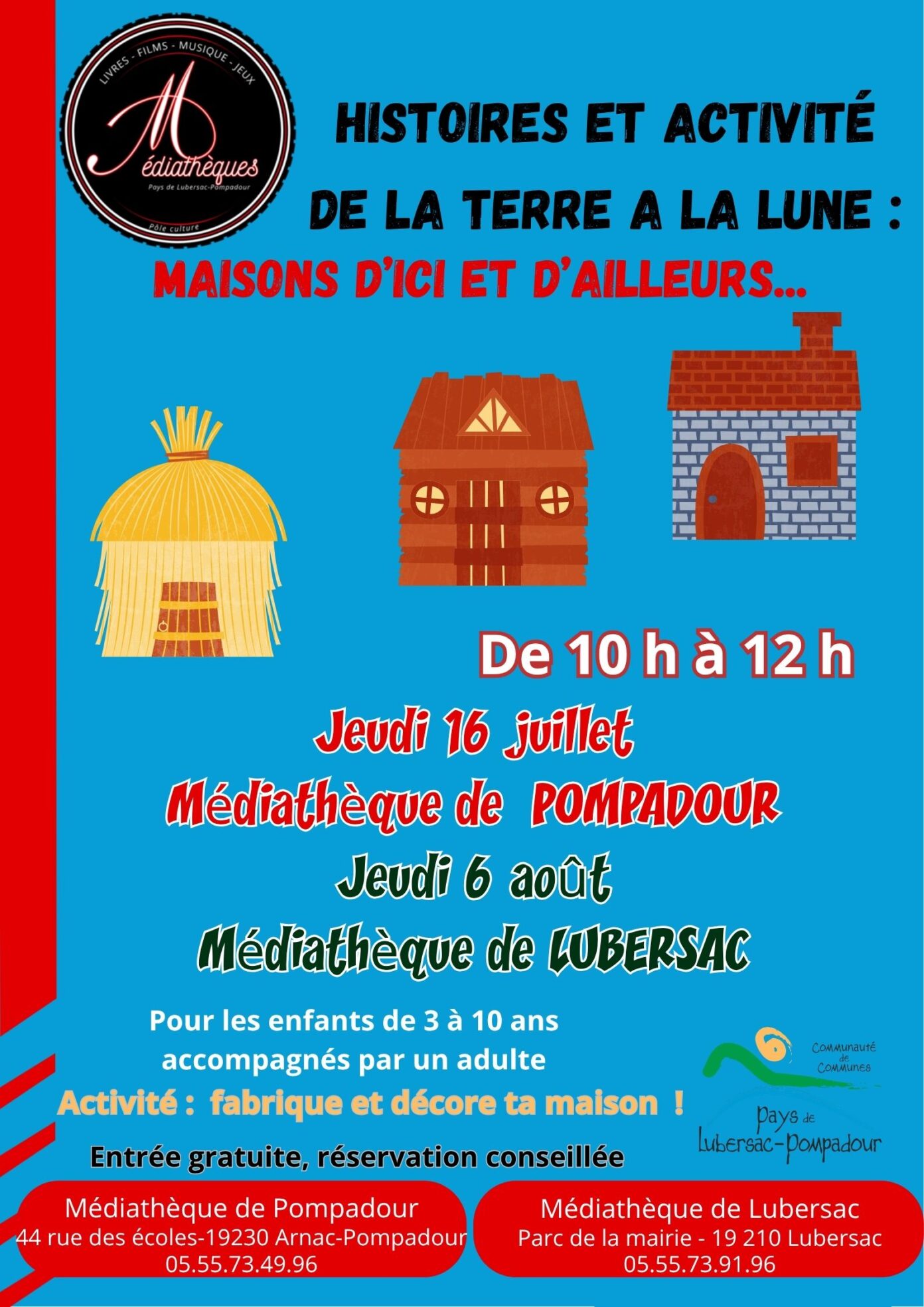 Histoires et activité Maison d’ici et d’ailleurs Arnac-Pompadour