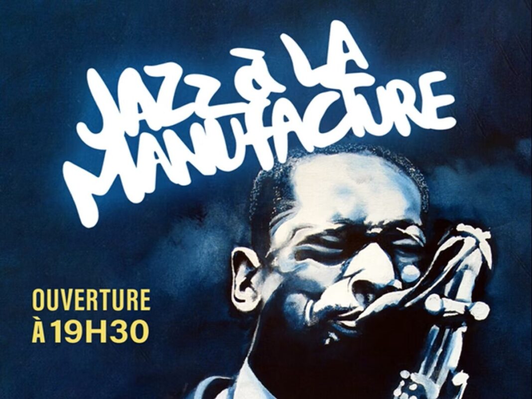 JAZZ À LA MANUFACTURE À 3 TEMPS  Montolieu