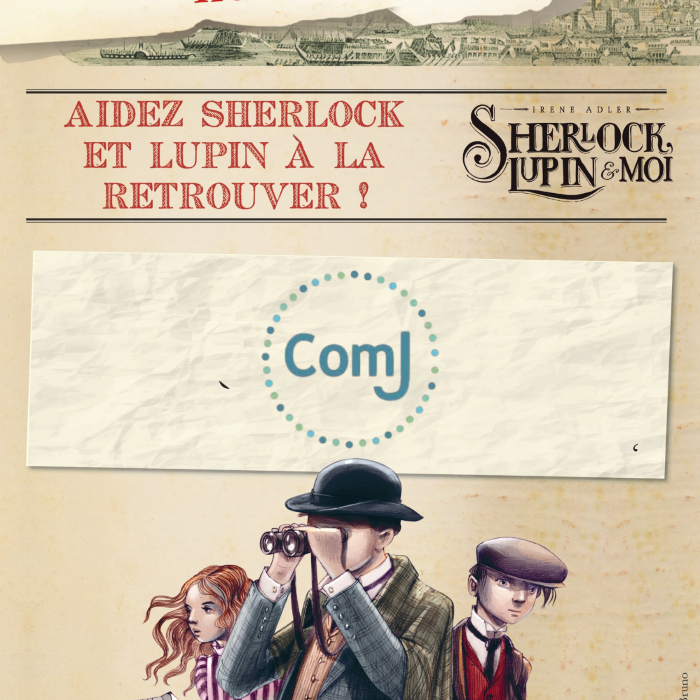 Jeu de piste Sherlock, Lupin et moi Montargis