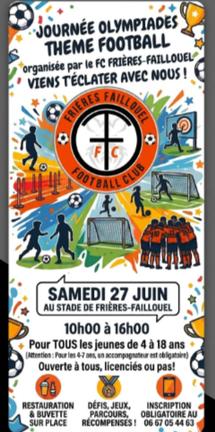 Journée Olympiades Théme Football Frières-Faillouël