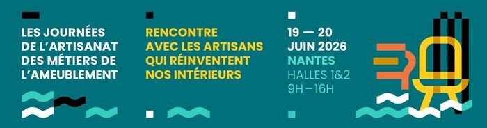 Journées de l’Artisanat des Métiers de l’Ameublement 2026 Samoa – Hall 1 & 2 Nantes