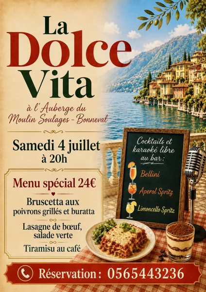 la Dolce Vita à l&rsquo;auberge du Moulin  Soulages-Bonneval