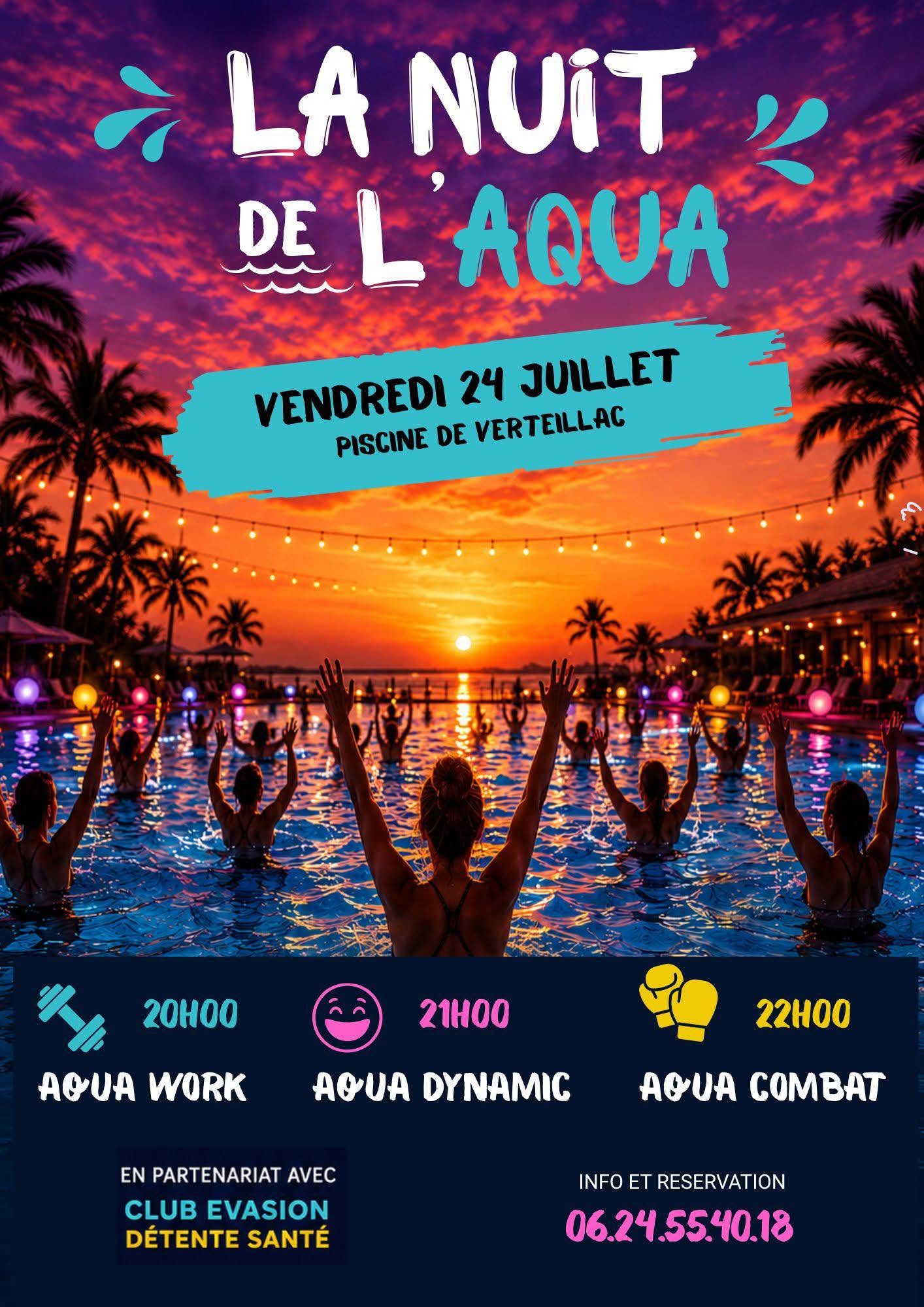 La Nuit de l'Aqua Le Pontis Sud Est Verteillac 2026-07-24