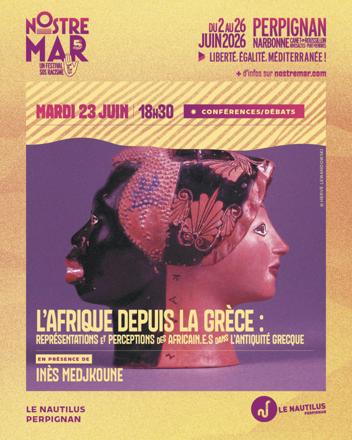 L’Afrique depuis la Grèce : représentations et perceptions des Africain.e.s dans l’antiquité grecque, Le Nautilus, Perpignan