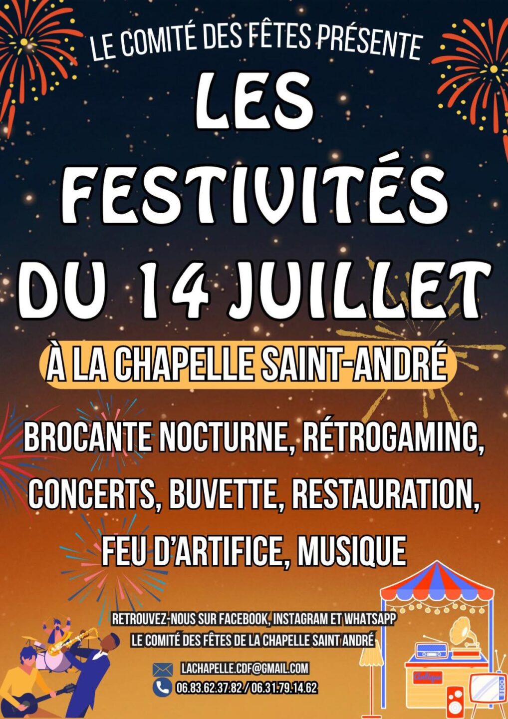 Le comité des fêtes présente Les festivités du 14 juillet Village La Chapelle-Saint-André