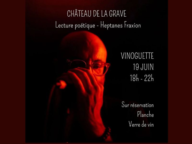 Lecture poétique au Château de la Grave Bourg