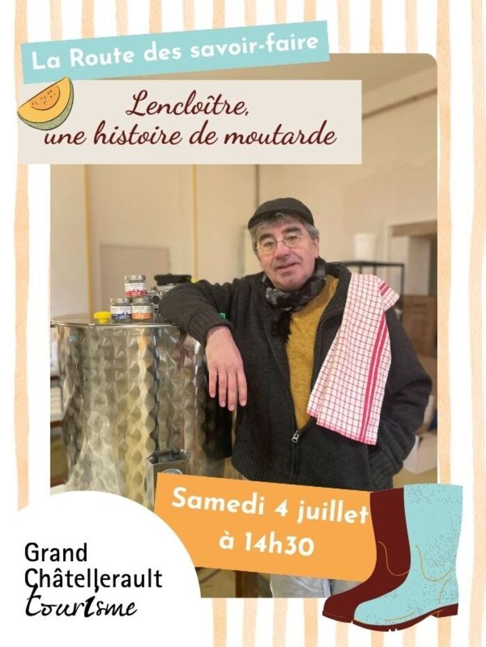 Lencloitre, une histoire de moutarde Condimentus Sérigny