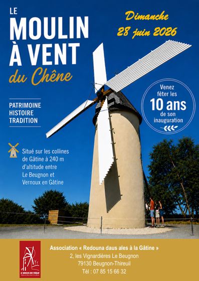 Les 10 ans du moulin à vent du chêne Le Chêne Vernoux-en-Gâtine 2026-06-28