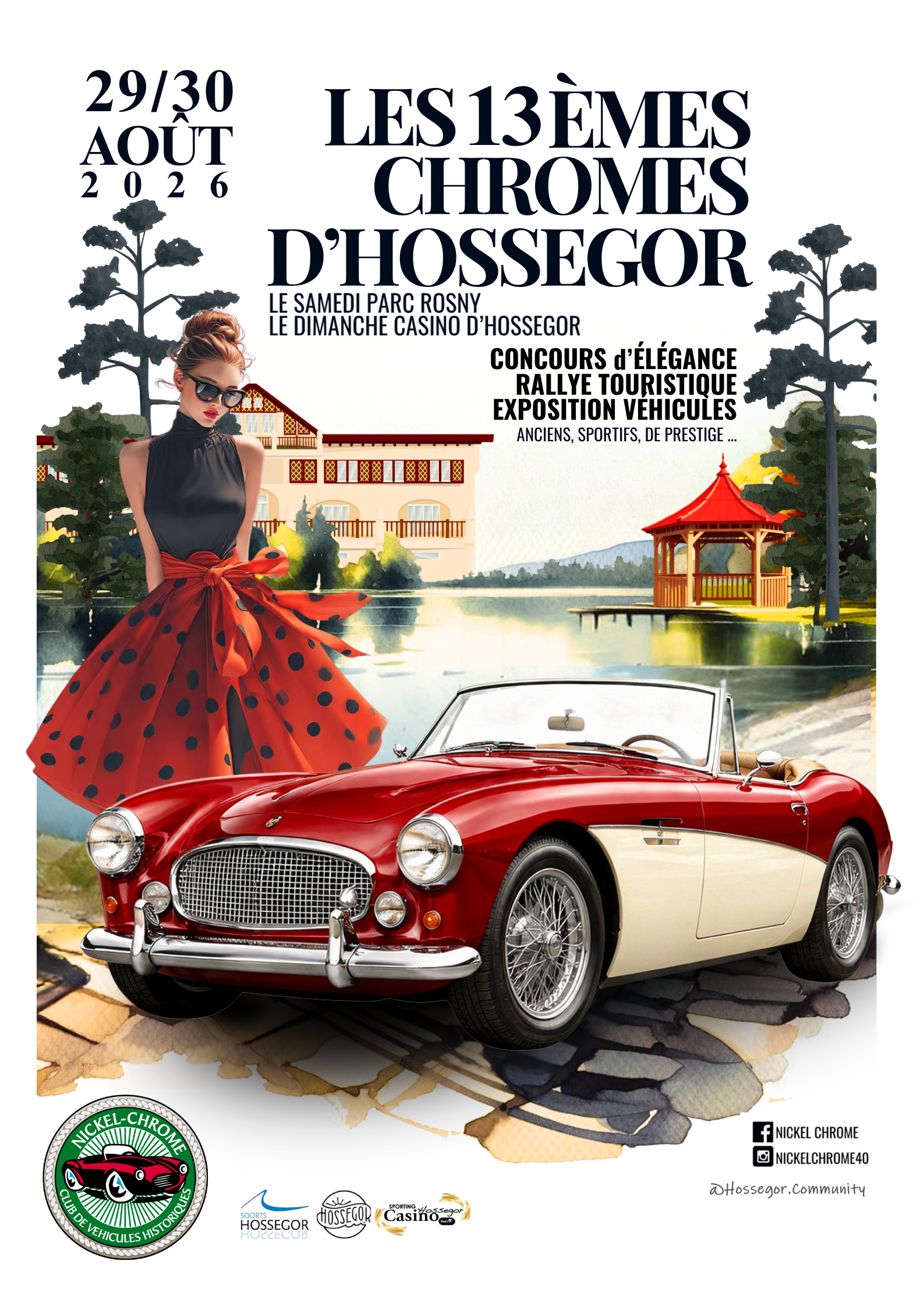 Les 13èmes Chromes d'Hossegor Parc Rosny Soorts-Hossegor 2026-08-29