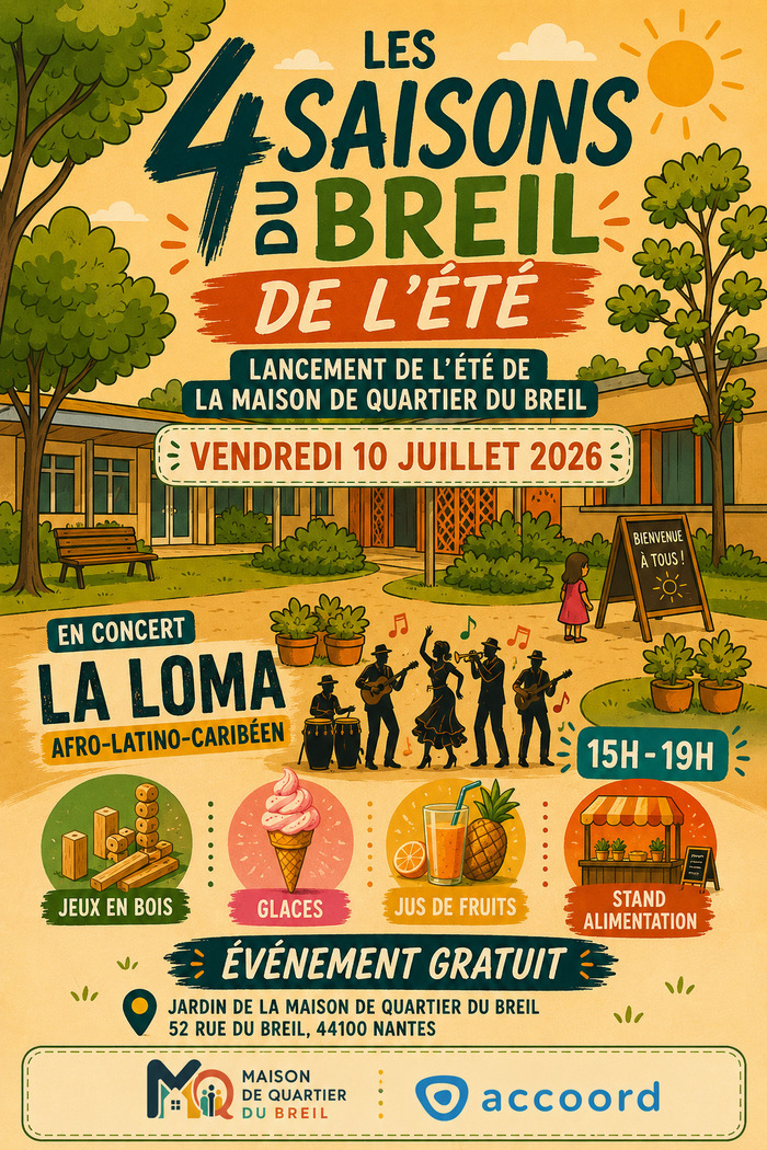 Les 4 saisons du Breil : été Maison de quartier du Breil Nantes