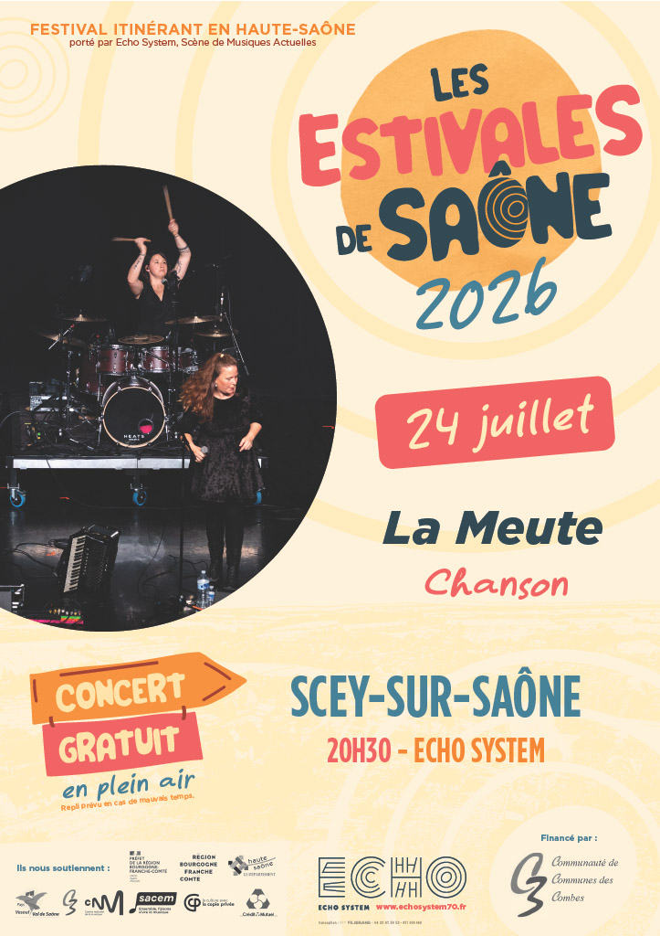 Les Estivales de Saône La Meute ZA l’Ecu Scey-sur-Saône-et-Saint-Albin
