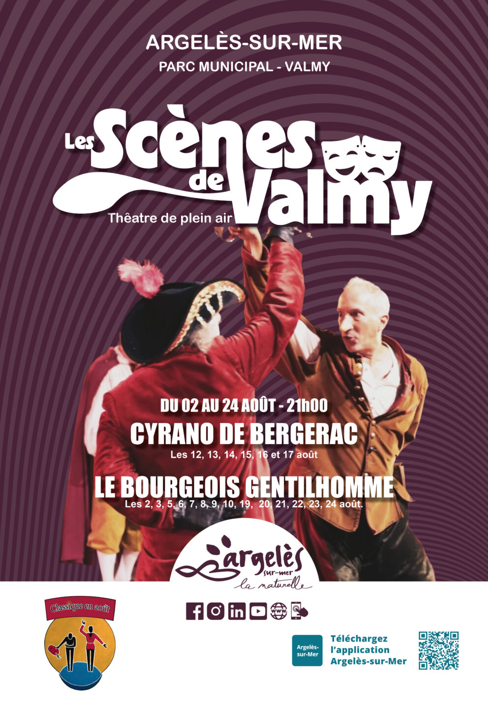 LES SCÈNES DE VALMY THÉÂTRE DE PLEIN AIR CYRANO DE BERGERAC Argelès-sur-Mer