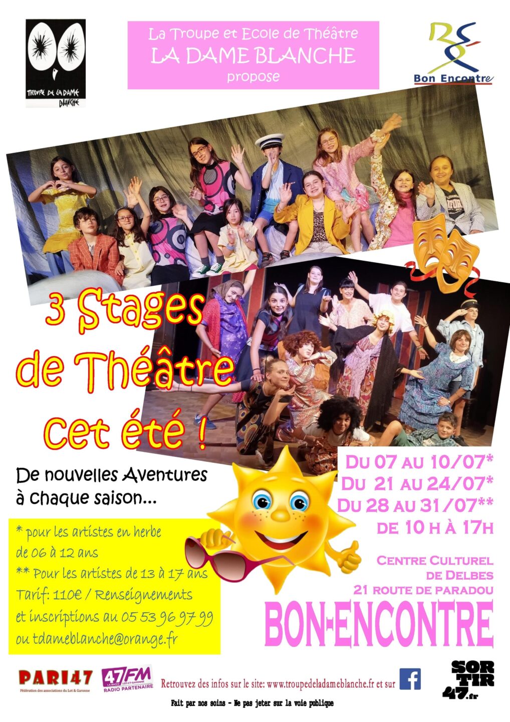 Les Stages de Théâtre d&rsquo;été de la Troupe de la Dame Blanche à Bon-Encontre !  Bon-Encontre