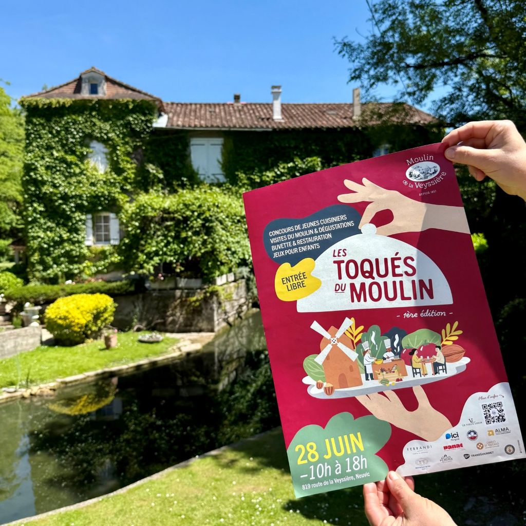 Les Toqués du Moulin Moulin de la Veyssière Neuvic