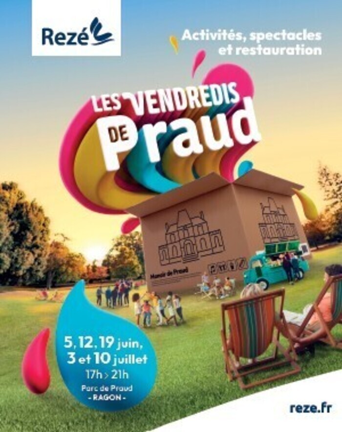 Les Vendredis de Praud Parc de Praud, Rezé Rezé