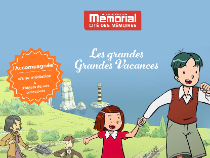 L'été au Mémorial de Caen Ciné Famille Les Grandes Grandes Vacances Esplanade Général Eisenhower Caen 2026-07-22