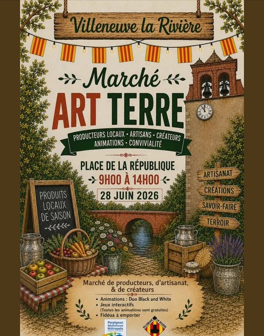 MARCHE ART ET TERRE Villeneuve-la-Rivière