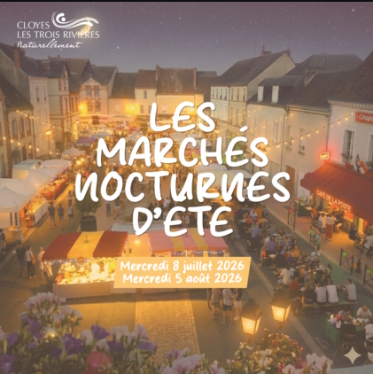 Marché Nocturne  Cloyes-les-Trois-Rivières