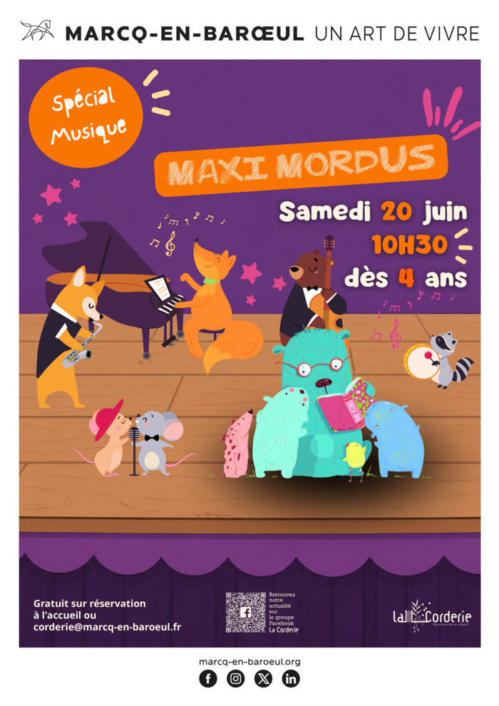 Maxi-Mordus spécial musique, La Corderie, Marcq-en-Barœul