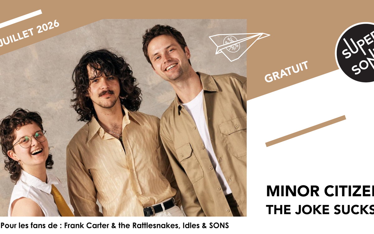 Minor Citizen • The Joke Sucks SUPERSONIC Paris