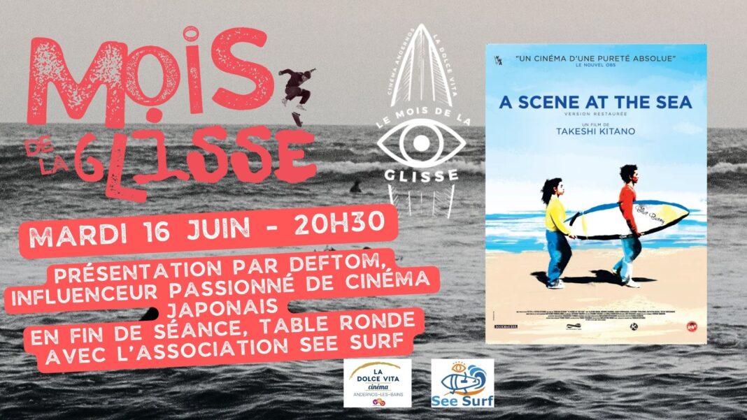 Mois de la Glisse Projection du film A scene at the sea Cinéma La Dolcé Vita Andernos-les-Bains