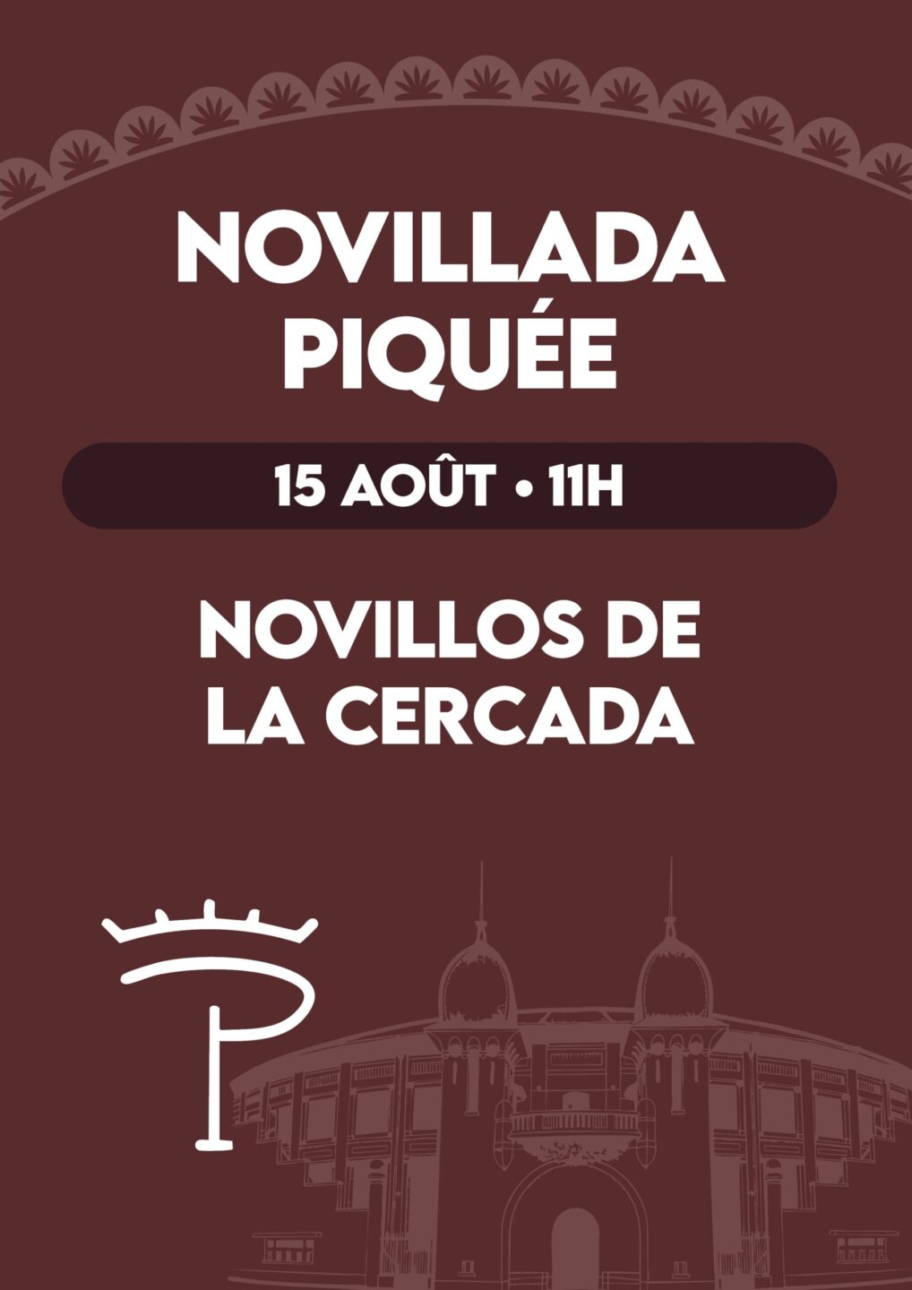 Novillada piquée Arènes Dax 2026-08-15