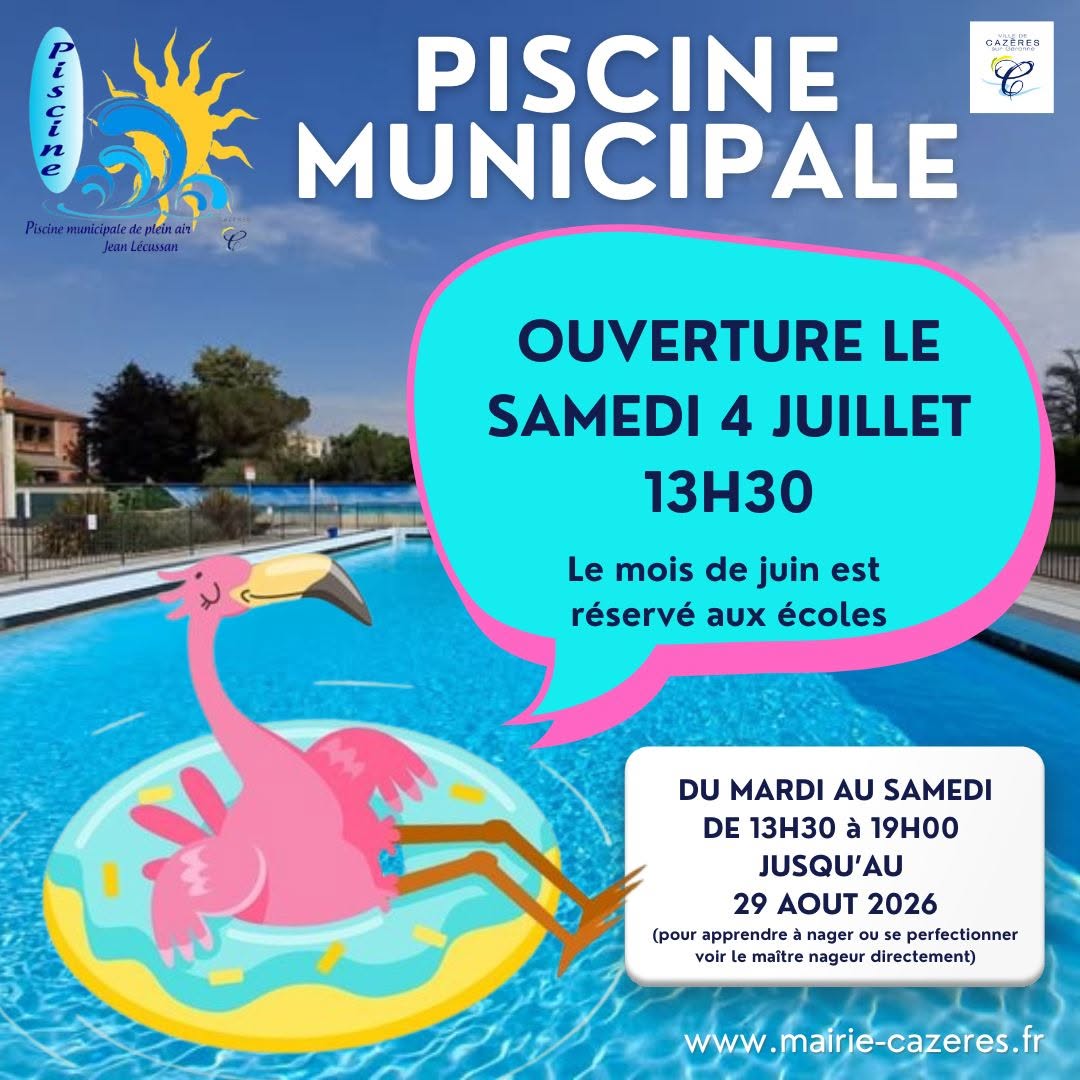 OUVERTURE DE LA PISCINE Rue du Plantaurel Cazères