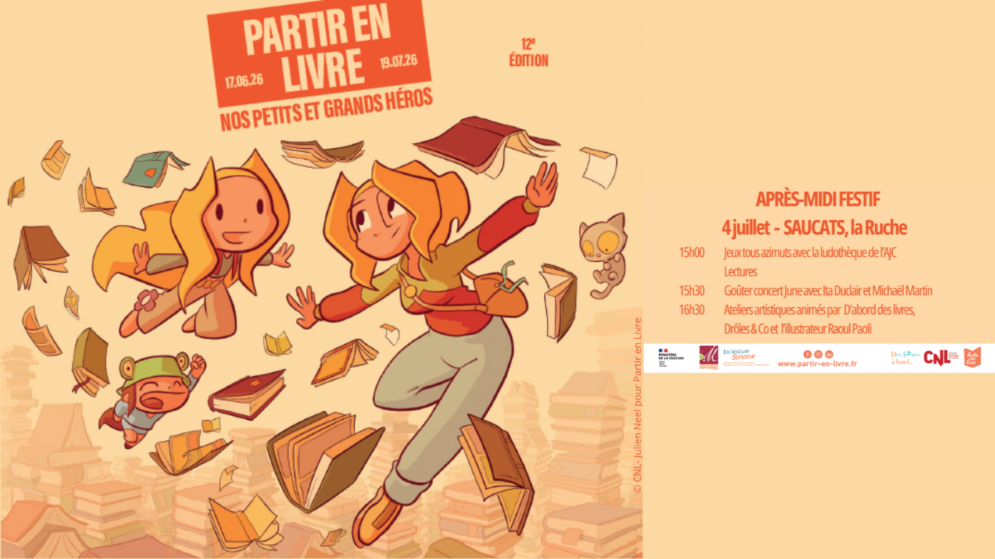 Partir en Livre… et en fête ! La Ruche Saucats