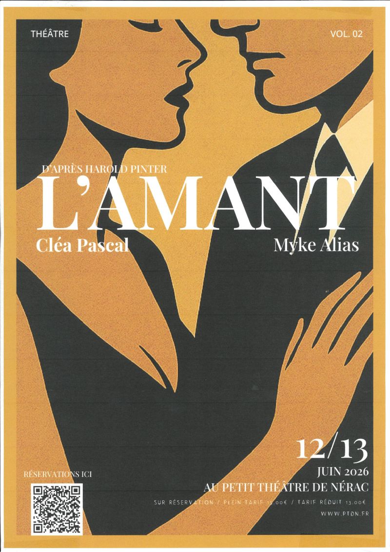 Petit Théâtre de Nérac L’Amant ZI Labarre Nérac