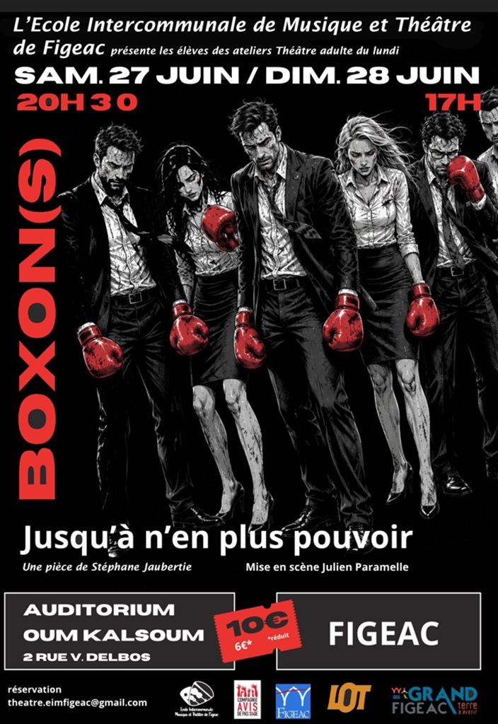 Pièce Boxon(s) SpectacleThéâtre Ecole de Musique et Théâtre de Figeac 2 Rue Victor Delbos Figeac 2026-06-27