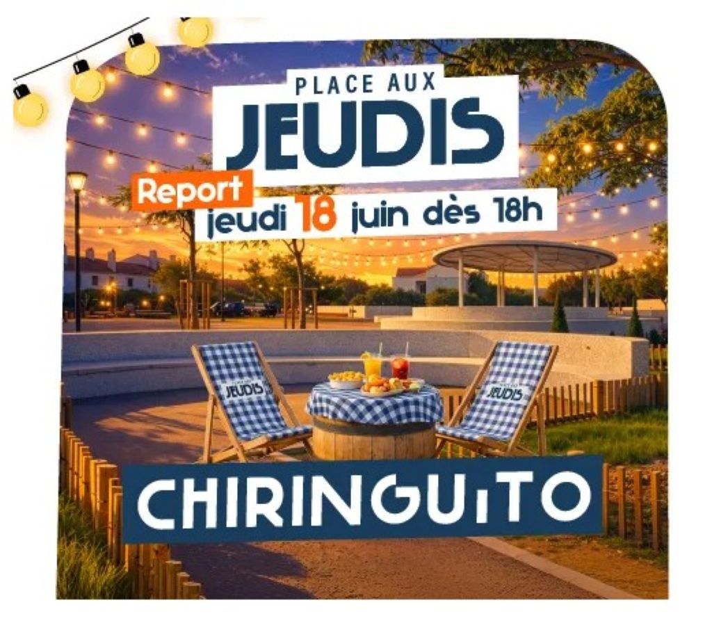 PLACE AUX JEUDIS “CHIRINGUITO” Saint-Estève