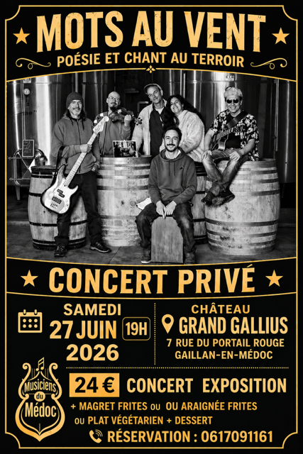 Poésie et chant du Terroir au Château Grand Gallius Château Grand Gallius Gaillan-en-Médoc