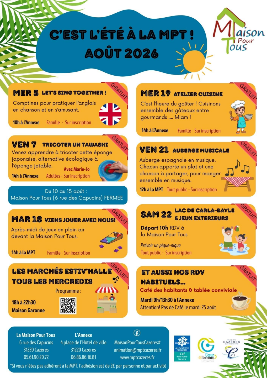 PROGRAMME D’AOUT Place de l’Hôtel de Ville Cazères