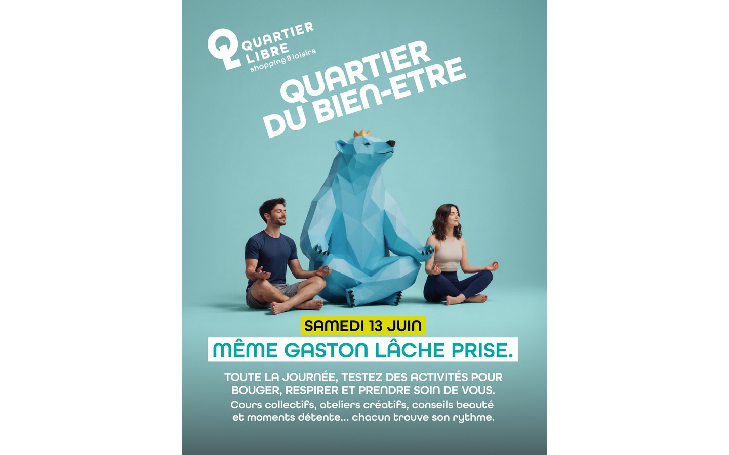 Quartiers du bien-être Centre commercial Quartier Libre Lescar
