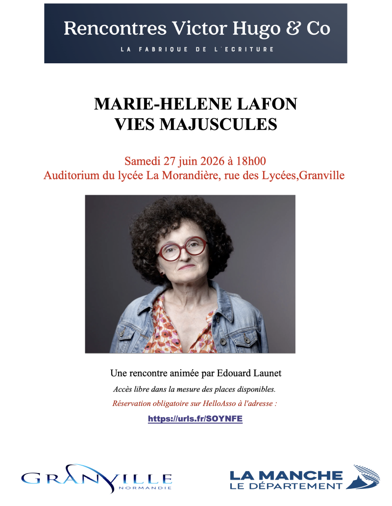 Rencontre avec Marie-Hélène Lafon Rue des Lycées Granville