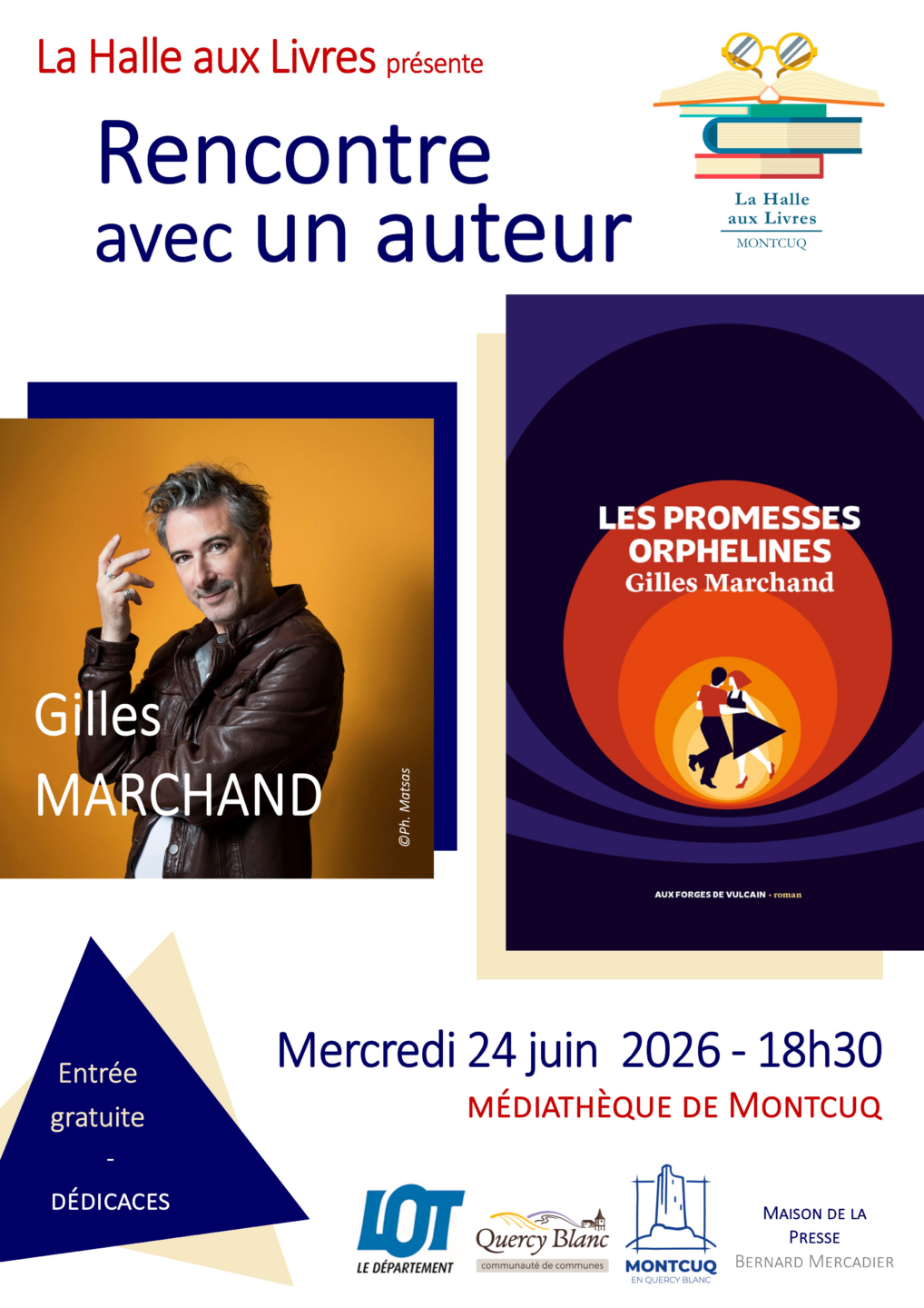 Rencontre avec un auteur Gilles Marchand  Montcuq-en-Quercy-Blanc